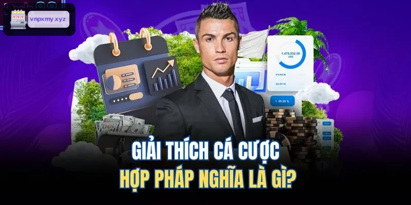 Khái niệm cá cược hợp pháp
